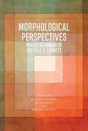 Morphological Perspectives