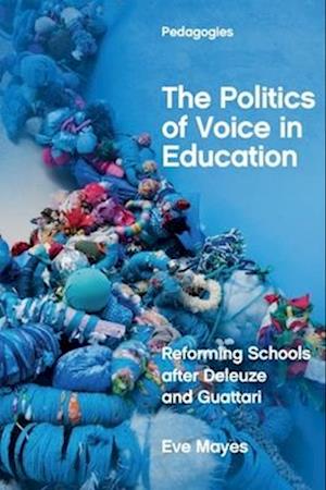 The Politics of Voice in Education