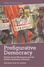 Prefigurative Democracy