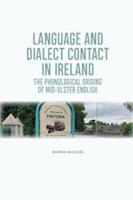The Phonological Origins of Mid-Ulster English
