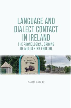 Language and Dialect Contact in Ireland