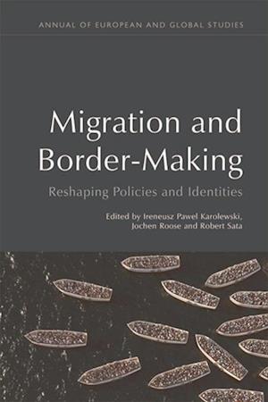 Migration and Border-Making