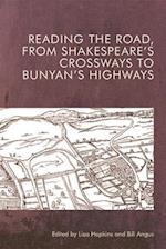 Reading the Road from Shakespeare to Bunyan