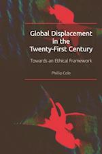 Global Displacement in the Twenty-first Century