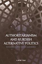 Authoritarianism and Kurdish Alternative Politics
