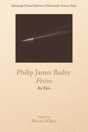 Philip James Bailey, Festus