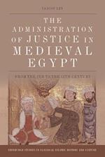 The Administration of Justice in Medieval Egypt