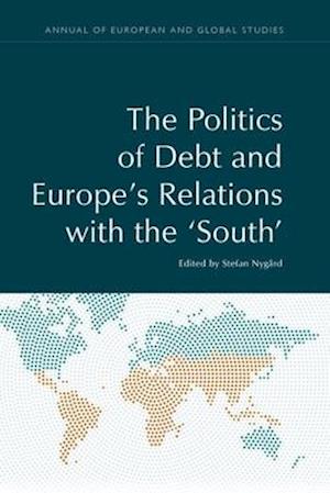 Debt Relations and European Politics