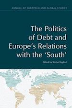 The Politics of Debt and Europe's Relations with the 'South'