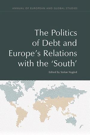 Politics of Debt and Europe's Relations with the 'South'