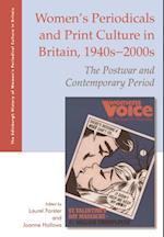 Women's Periodicals and Print Culture in Britain, 1940s-2000s