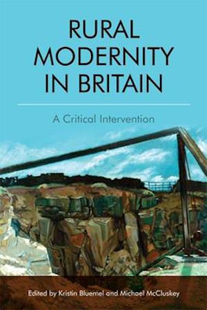 Rural Modernity in Britain