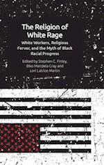 The Religion of White Rage