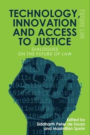 Technology, Innovation and Access to Justice