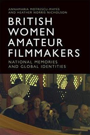 British Women Amateur Filmmakers