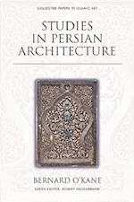 Studies in Persian Architecture