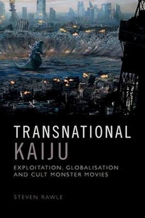 Transnational Kaiju