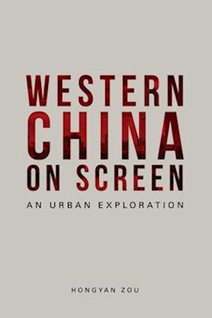 Western China on Screen