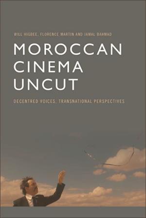 Moroccan Cinema Uncut