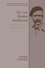 Last Muslim Intellectual