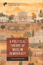 Political Theory of Muslim Democracy
