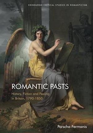 Romantic Pasts