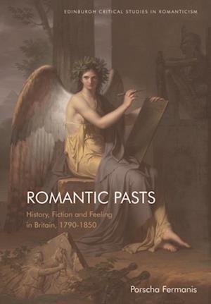 Romantic Pasts