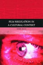 Film Regulation in a Cultural Context