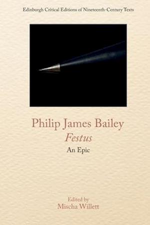 Philip James Bailey, Festus