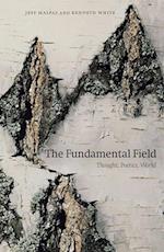 The Fundamental Field