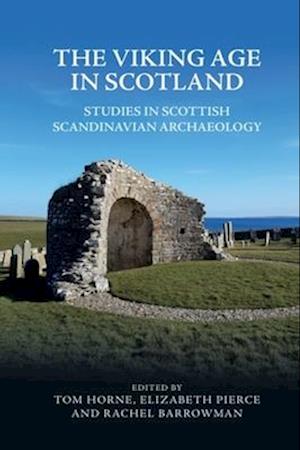 The Viking Age in Scotland