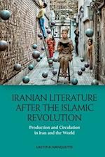 Iranian Literature After the Islamic Revolution