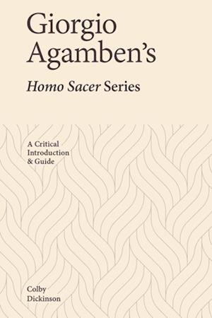 Giorgio Agamben's Homo Sacer Series
