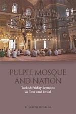 Pulpit, Mosque and Nation