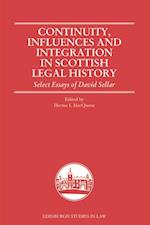 Continuity, Influences and Integration in Scottish Legal History