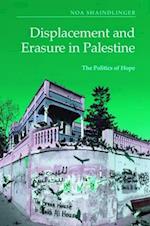 Displacement and Erasure in Palestine