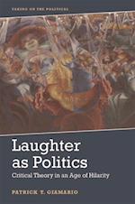 Laughter As Politics