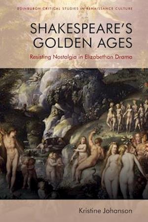 Shakespeare's Golden Ages