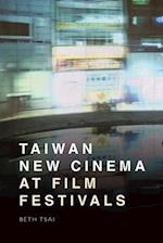 Taiwan New Cinema at Film Festivals