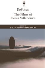 ReFocus: The Films of Denis Villeneuve