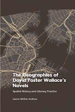 The Geographies of David Foster Wallace's Novels