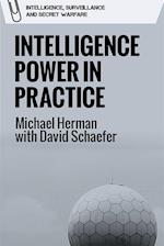 Intelligence Power in Practice