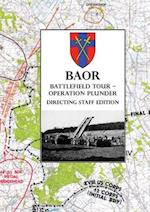 BAOR BATTLEFIELD TOUR - OPERATION PLUNDER - Directing Staff Edition 