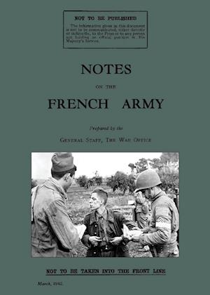 NOTES ON THE FRENCH ARMY 1942