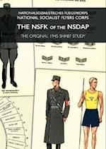 THE NSFK OF THE NSDAP: Nationalsozialistisches Fliegerkorps - National Socialist Flyers Corps 