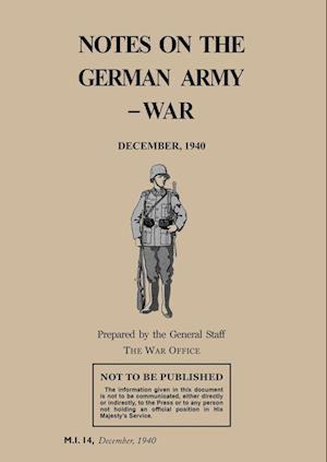 NOTES ON THE GERMAN ARMY-WAR