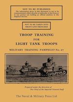 TROOP TRAINING FOR LIGHT TANK TROOPS NOVEMBER 1939