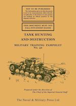 TANK HUNTING AND DESTRUCTION 1940