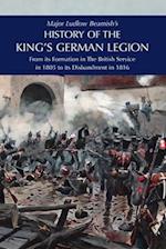 Major Ludlow Beamish's  HISTORY OF THE KING'S GERMAN LEGION