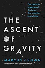 Ascent of Gravity